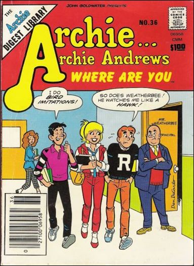 Archie…Archie Andrews, Where Are You Comics Digest Magazine issue 36