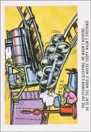 Weird-Ohs (Base Set) card 65 The Switchman's Sleeping, He Wasn't Hearing...