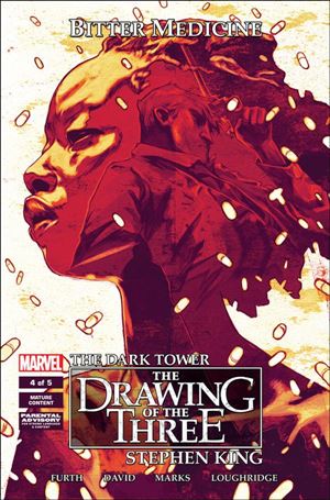 Dark Tower: The Drawing of the Three - Bitter Medicine issue 4
