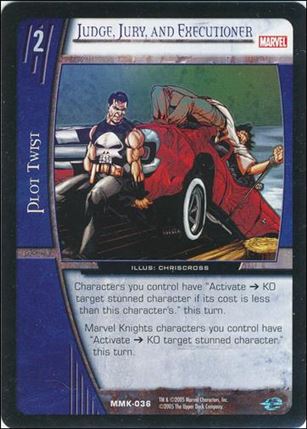 Marvel Knights: VS System (Base Set) card MMK-036 Judge, Jury, and Executioner