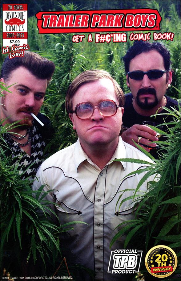 Trailer Park Boys: Get a F#¢*!ng Comic Book issue 1-D Photo Cover