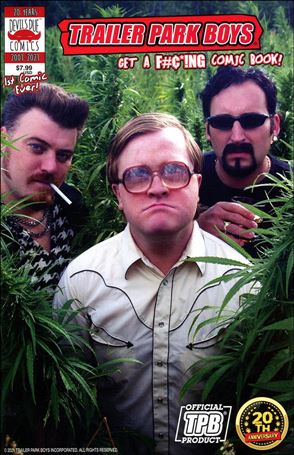 Trailer Park Boys: Get a F#¢*!ng Comic Book issue 1-D Photo Cover
