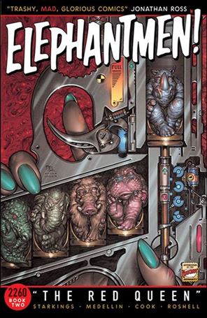 Elephantmen: 2260 issue 2 The Red Queen