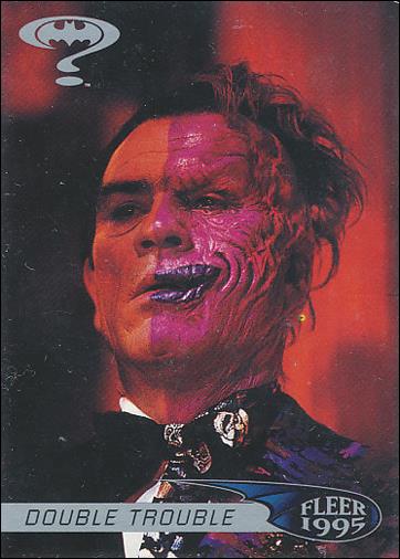 Batman Forever (Retail Base Set) card 15 Double Trouble