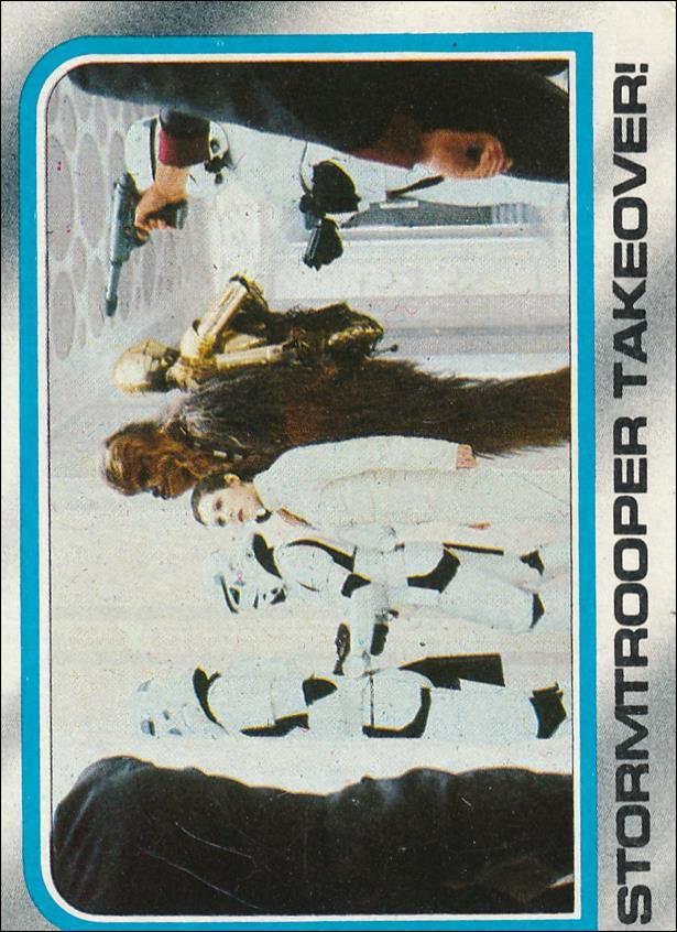 Star Wars: The Empire Strikes Back: Series 2 (Base Set) card 218 Stormtrooper Takeover!