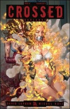 Crossed: Badlands issue 33-H Blazing Hot D Cover 1/400