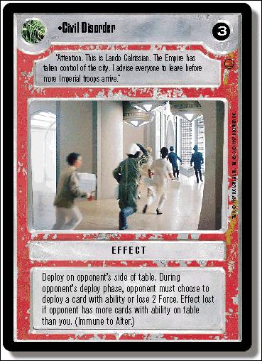 Star Wars: Cloud City Limited (Base Set) card 109 Civil Disorder