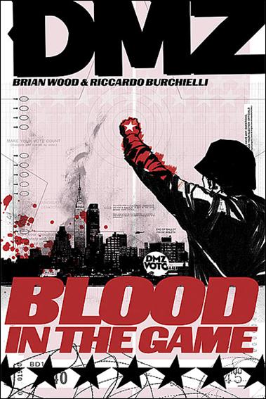 DMZ (2006) issue 6 Blood in the Game