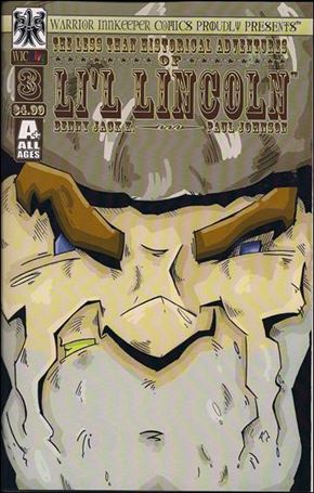 Less Than Historical Adventures of Li’l Lincoln issue 3-B 2nd Printing