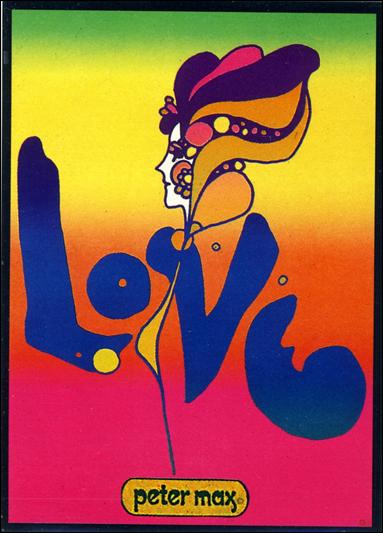 Peter Max (Base Set) card 1 Love