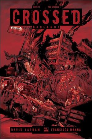 Crossed: Badlands issue 70-E Red Crossed Cover