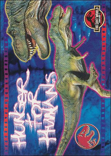 Lost World: Jurassic Park (Base Set) card 68 Hunger for Humans