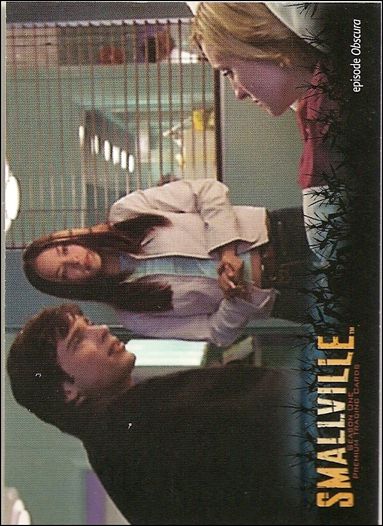Smallville: Season One (Base Set) card 85 Intensive Care