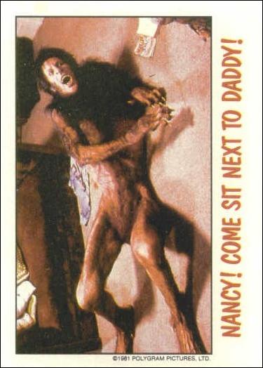 Fright Flicks (Base Set) card 54 "Nancy! Come sit next to daddy!"