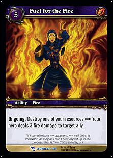 World of Warcraft: March of the Legion (Base Set) card 47 Fuel for the Fire 