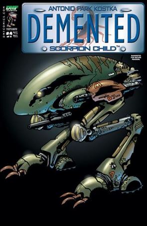 Demented: Scorpion Child issue 4