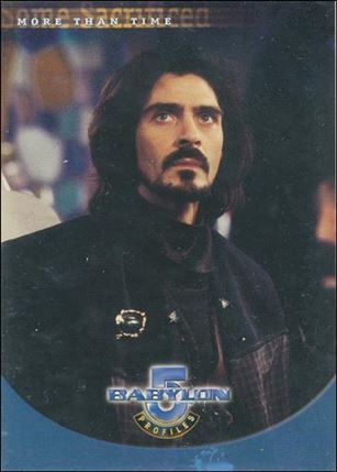 Babylon 5: Profiles (Base Set) card 19 Some Sacrificed: More Than Time