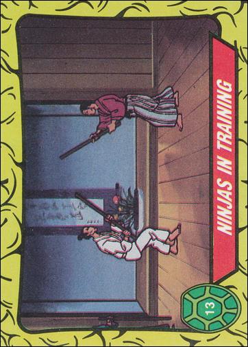 Teenage Mutant Ninja Turtles: Series 1 (Base Set) card 13 Ninjas in Training