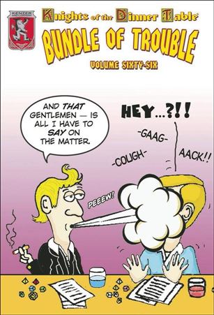 Knights of the Dinner Table: Bundle of Trouble issue 66
