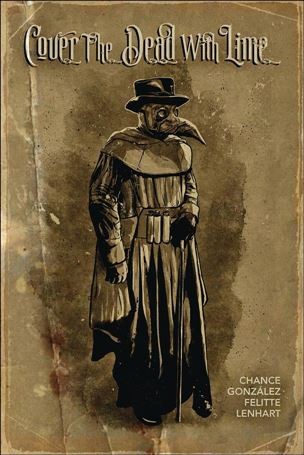 Cover the Dead with Lime issue 1-G Hernan Gonzalez Distressed Cover
