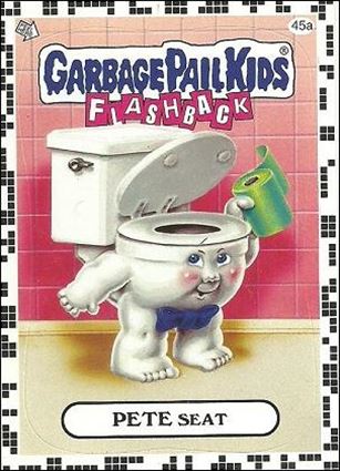 Garbage Pail Kids: Flashback Series 2 (White Border Base Set) card 45a Pete Seat