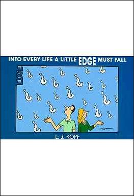 Into Every Life a Little Edge Must Fall issue 1