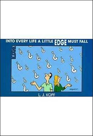 Into Every Life a Little Edge Must Fall Cover Image 1