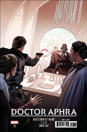 Doctor Aphra issue 33-B Paul Renaud Star Wars Greatest Moments Cover