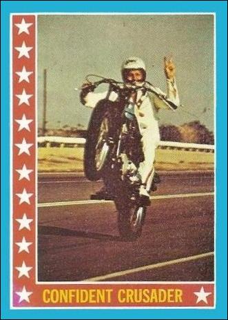 Evel Knievel (Base Set) card 20 Confident Crusader