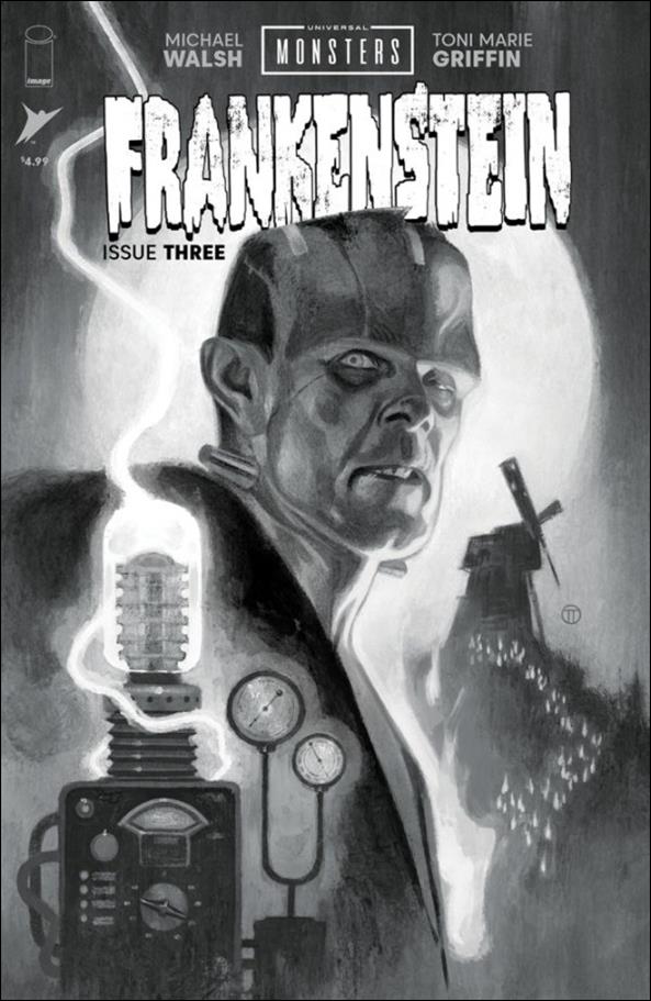 Universal Monsters: Frankenstein (2024) issue 3-D Julian Totino Tedesco B&W 1:25 Cover