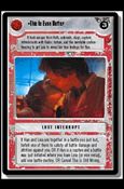 Star Wars: Cloud City Limited (Base Set) card 142 This Is Even Better