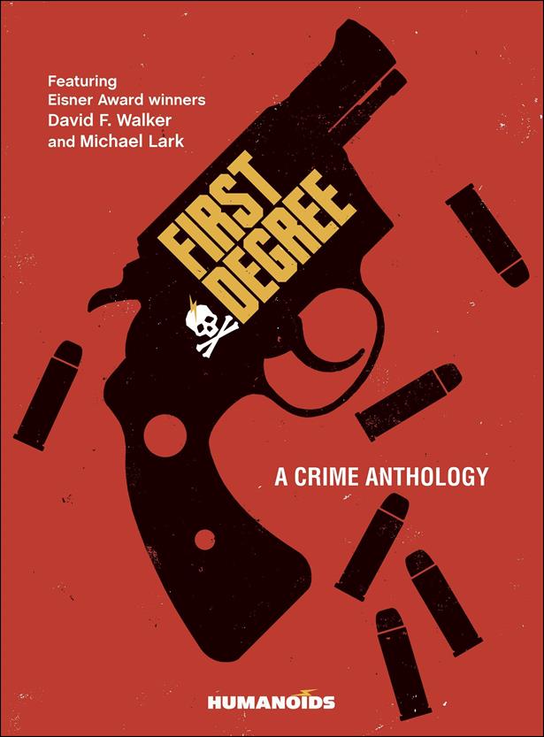 First Degree: A Crime Anthology issue nn
