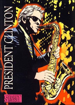 Jack Kirby's Secret City Saga (Base Set) card 7 President Clinton
