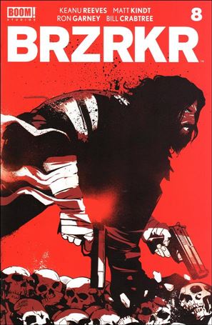 BRZRKR issue 8 Lee Garbett Cover