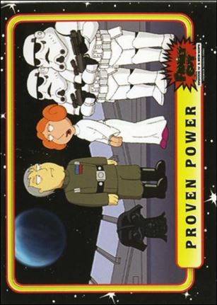 Family Guy Presents Episode IV A New Hope (Base Set) card 31 Proven Power
