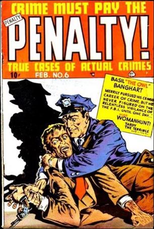 Crime Must Pay the Penalty issue 6