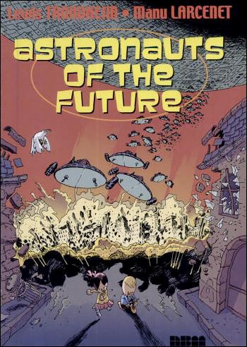 Astronauts of the Future issue 1
