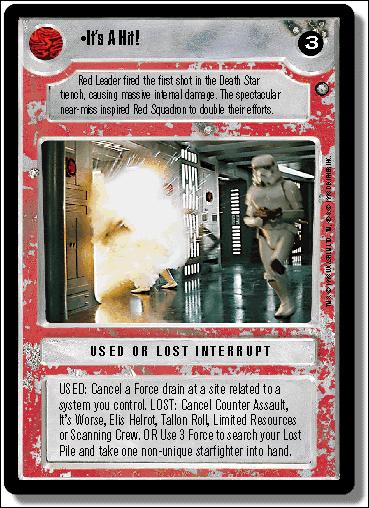 Star Wars: Official Tournament Sealed Deck (Base Set) card 13 It's A Hit!