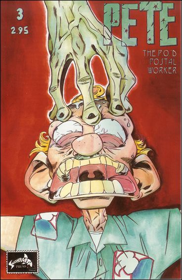 Pete the P.O.'d Postal Worker issue 3