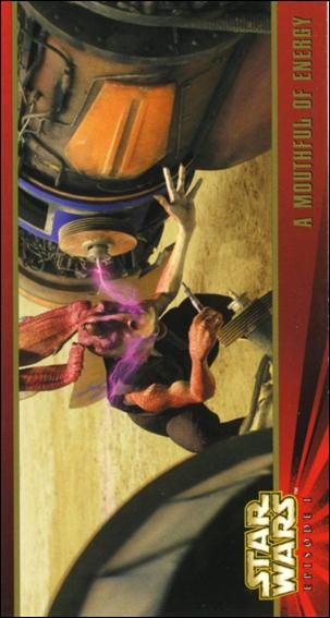 Star Wars: Episode I Widevision: Series 1 (Base Set) card 39 A Mouthful of Energy
