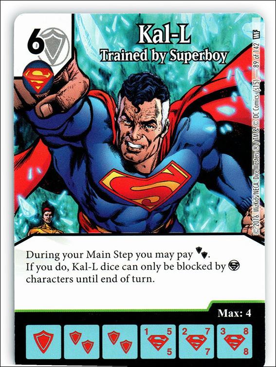 DC Comics Dice Masters World's Finest card 89 Kal-L: Trained by Superboy 