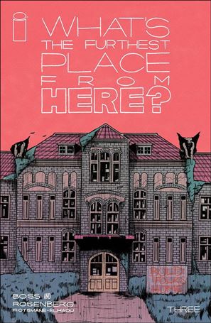 What's the Furthest Place from Here? issue 3 Tyler Boss Cover