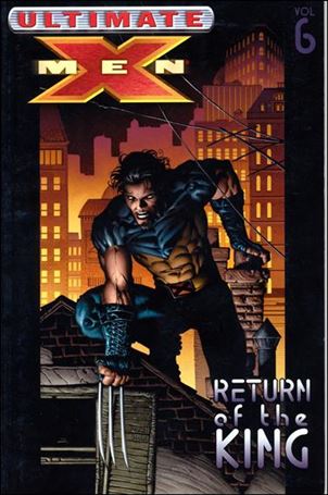 Ultimate X-Men issue 6 Return of the King