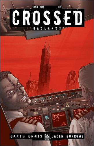 Crossed: Badlands issue 1-I C2E2 VIP Cover 1/350