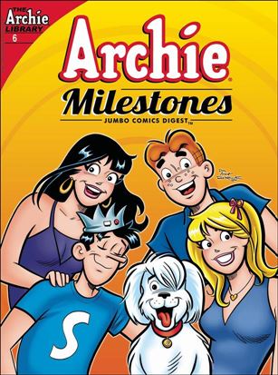 Archie Milestones Jumbo Comics Digest issue 6