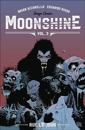 Moonshine issue 3 Rue Le Jour