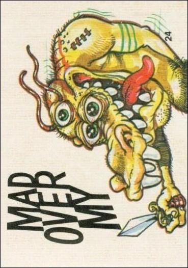 Fiends and Machines  (Base Set) card 24 Mad Over My