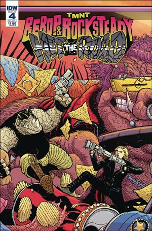 Teenage Mutant Ninja Turtles: Bebop & Rocksteady Hit The Road issue 4 Nick Pittara Cover