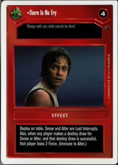 Star Wars: Dagobah Revised (Base Set) card 40 There Is No Try
