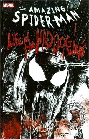 Spider-Man: Life in the Mad Dog Ward issue nn